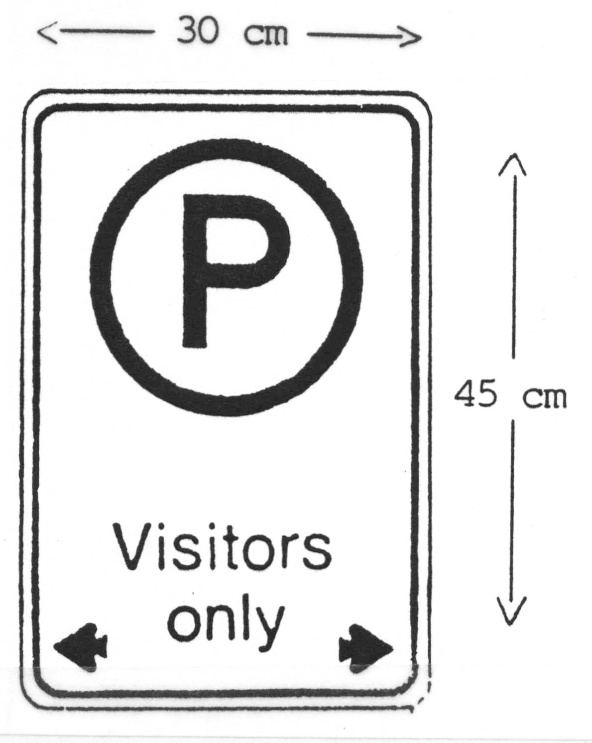 Sign: Visitors Only