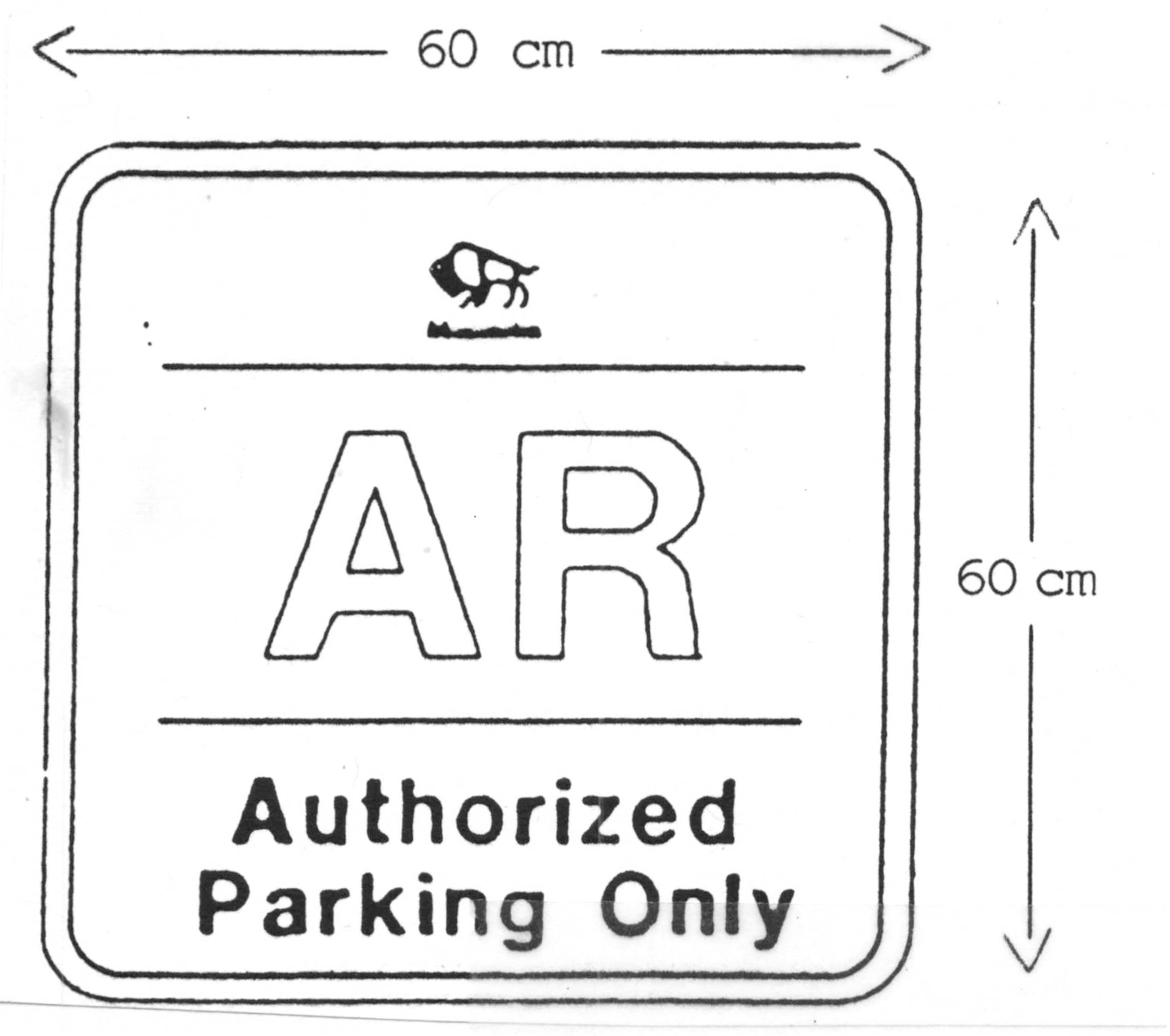 Sign: Authorized Parking Only
