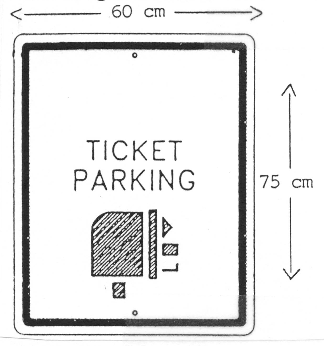 Sign: Ticket Parking