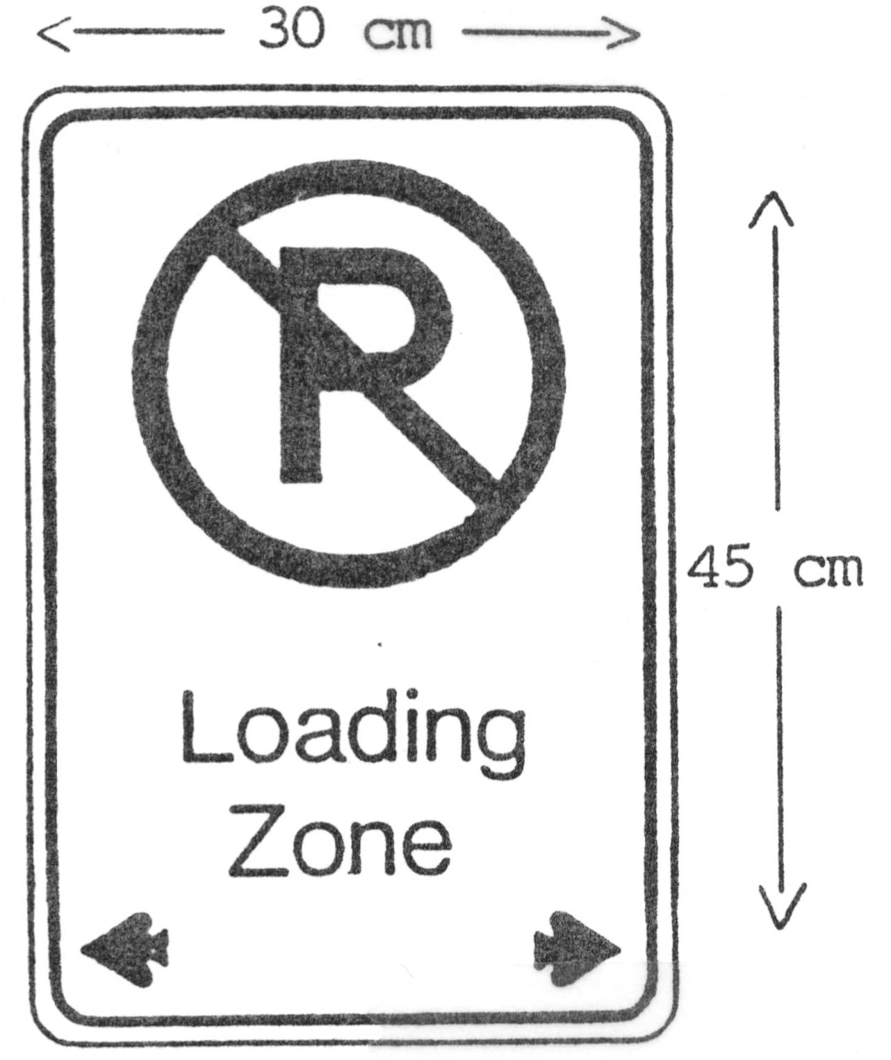 Sign: Loading Zone